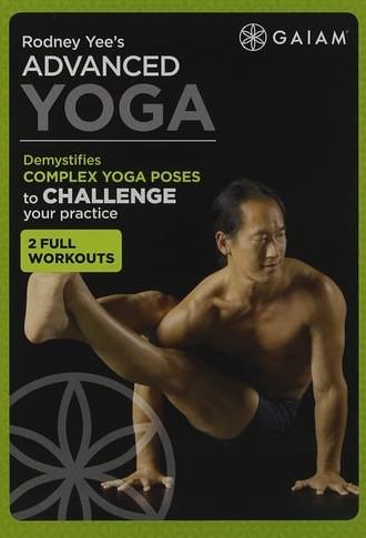 Rodney Yee's Advanced Yoga - 1 Total-Body and Arm-Balance Workout (2006)