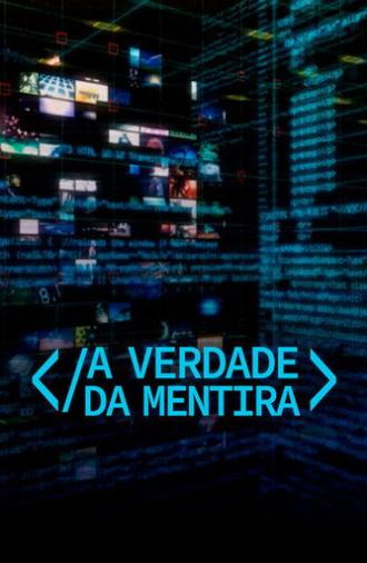 A Verdade da Mentira (2020)