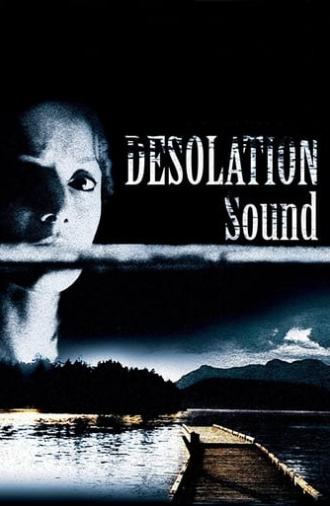 Desolation Sound (2005)