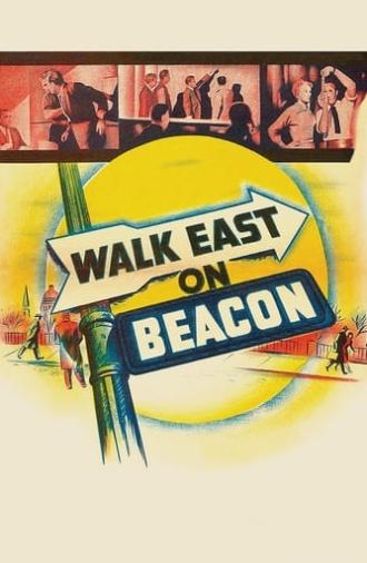 Walk East on Beacon (1952)