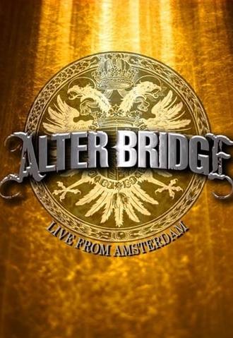 Alter Bridge - Live from Amsterdam (2009)