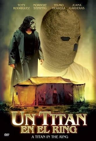 Un Titan En El Ring (2002)