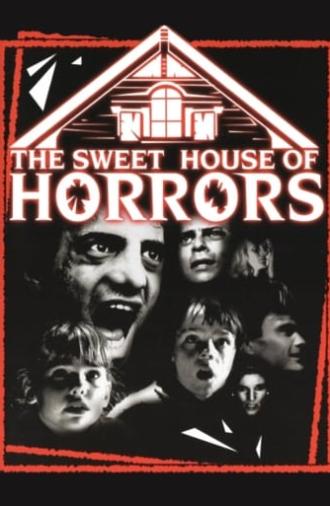 The Sweet House of Horrors (1989)