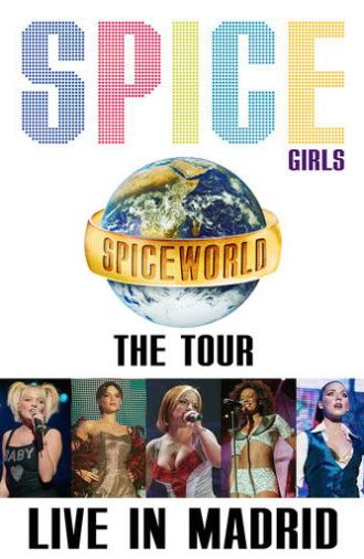 Spice Girls: Spiceworld Tour Live in Madrid (1998)