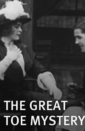 The Great Toe Mystery (1914)