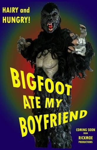 Bigfoot Ate My Boyfriend (2016)
