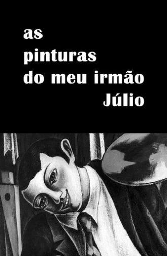 As Pinturas do Meu Irmão Júlio (1965)