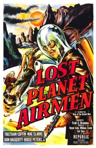 Lost Planet Airmen (1951)