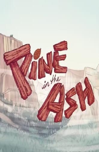 Pine in the Ash (2015)