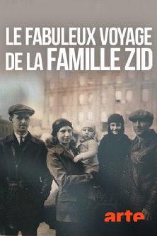 Die unglaubliche Reise der Familie Zid (2013)