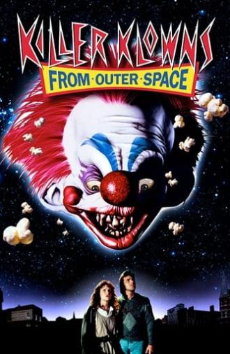 Killer Klowns from Outer Space (1988)