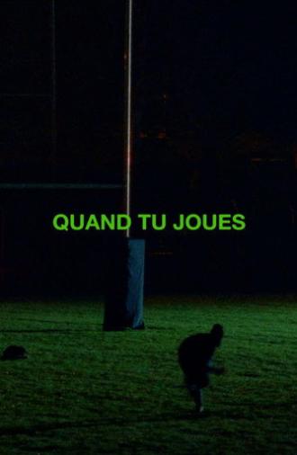 When You Play (2025)