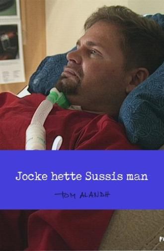 Jocke hette Sussis man (2006)