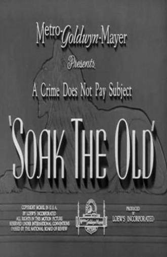 Soak the Old (1940)