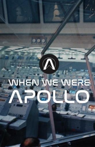 When We Were Apollo (2019)