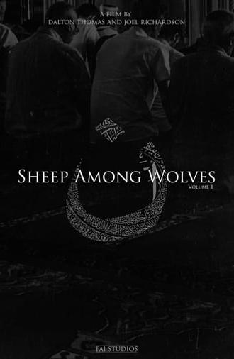 Sheep Among Wolves: Volume I (2015)