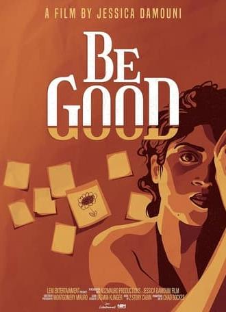 Be Good (2021)