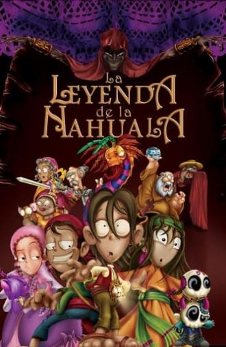 The Legend of the Nahuala (2007)