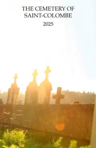 The Cemetery of Sainte-Colombe (2025)