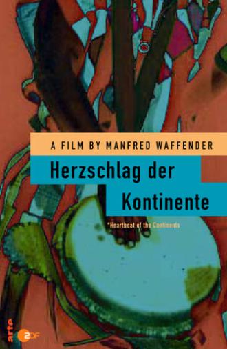 Herzschlag der Kontinente (1987)