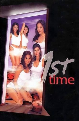 1st Time (2003)