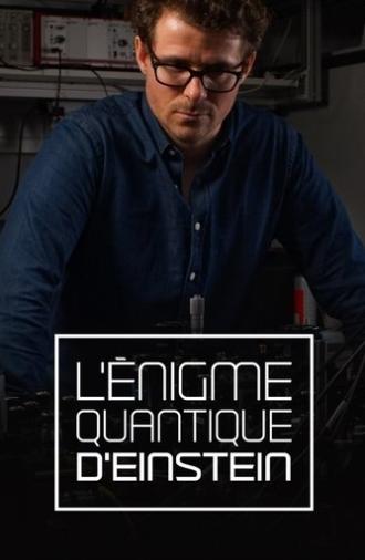 L'énigme quantique d'Einstein (2020)