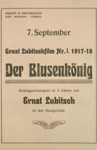 Der Blusenkönig (1917)