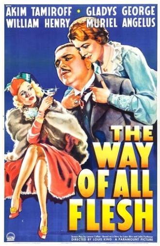 The Way of All Flesh (1940)