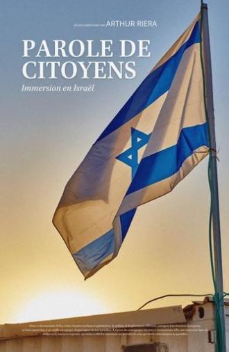 Parole de citoyens - Immersion en Israël (2024)