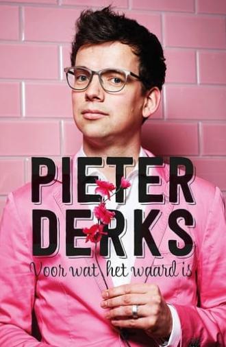 Pieter Derks: Voor wat het waard is (2021)