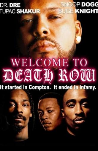 Welcome to Death Row (2001)