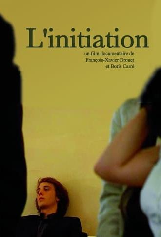 L'initiation (2008)