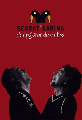 Serrat & Sabina - Dos Pájaros De Un Tiro (2008)