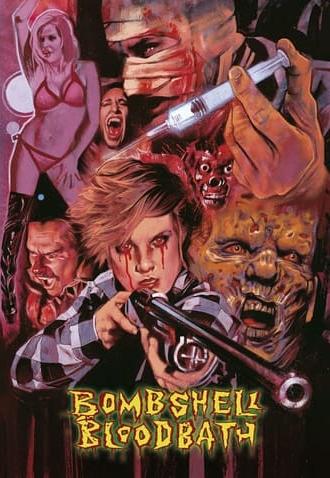 Bombshell Bloodbath (2014)