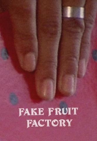 Fake Fruit Factory (1986)