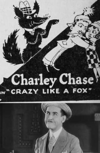 Crazy Like a Fox (1926)