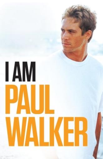 I Am Paul Walker (2018)