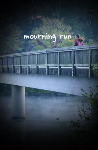 Mourning Run (2020)