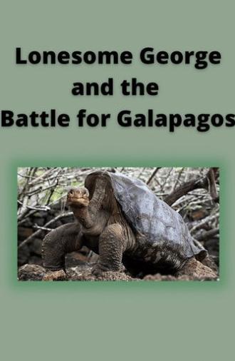 Lonesome George and the Battle for Galapagos (2006)
