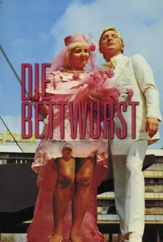 Die Bettwurst (1971)