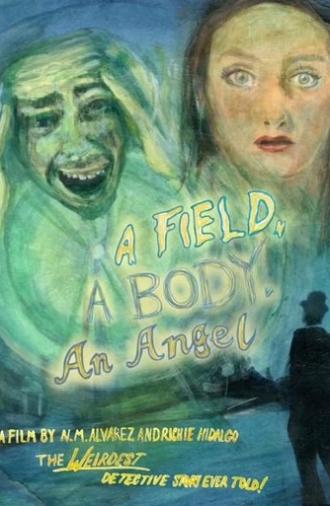 A Field, A Body, An Angel (2025)