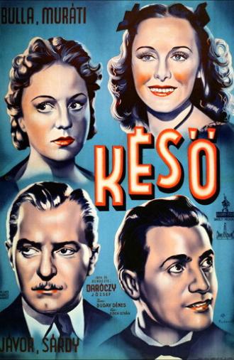 Késő (1943)