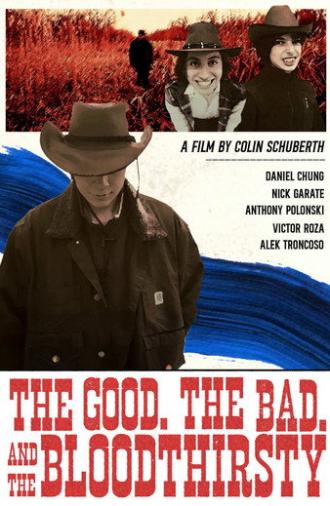 The Good, the Bad, and the Bloodthirsty (2023)