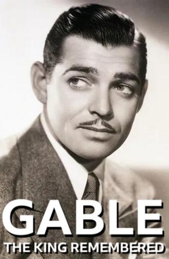 Gable: The King Remembered (1975)