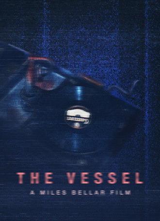 The Vessel (2025)