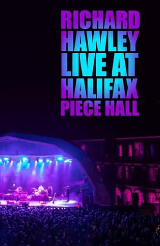 Richard Hawley: Live at Piece Hall Halifax (2021)