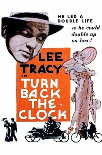 Turn Back the Clock (1933)