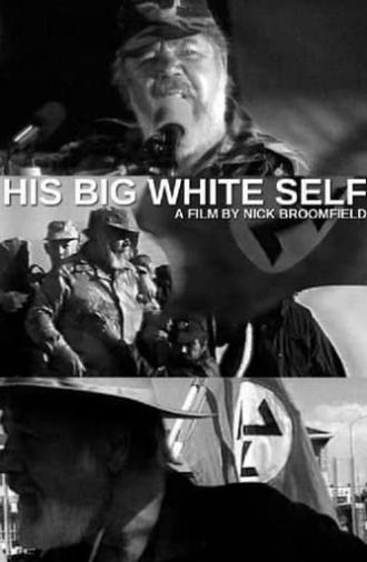 His Big White Self (2006)