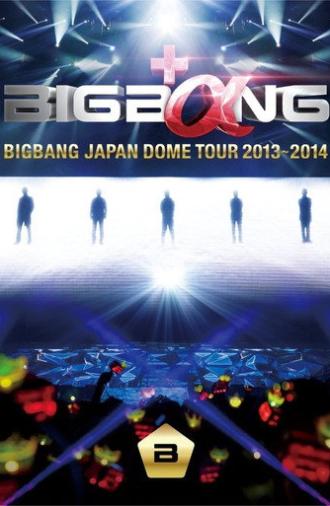 BIGBANG Japan Dome Tour 2013~2014 (2013)