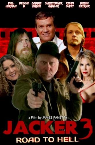 Jacker 3: Road to Hell (2025)